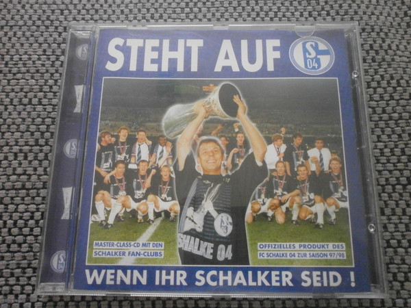 Bild FC Schalke 04 - Steht Auf, Wenn Ihr Schalker Seid! (CD, Album) Schallplatten Ankauf