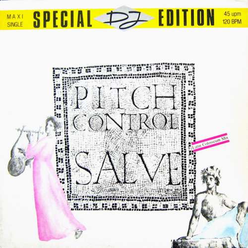 Cover Pitch Control (3) - Salve (12, Maxi) Schallplatten Ankauf