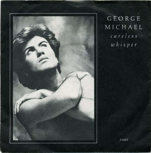 Cover George Michael - Careless Whisper (7, Single, Blu) Schallplatten Ankauf
