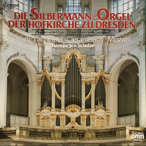 Cover Bach*, Pachelbel*, Clérambault*, Mozart*, Hansjürgen Scholze - Die Silbermann-Orgel Der Hofkirche Zu Dresden (LP, DMM) Schallplatten Ankauf