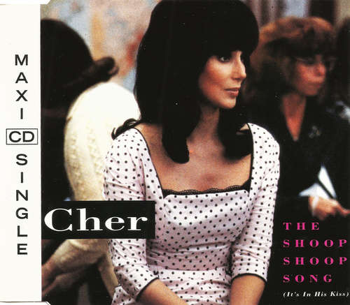 Cover Cher - The Shoop Shoop Song (It's In His Kiss) (CD, Maxi) Schallplatten Ankauf