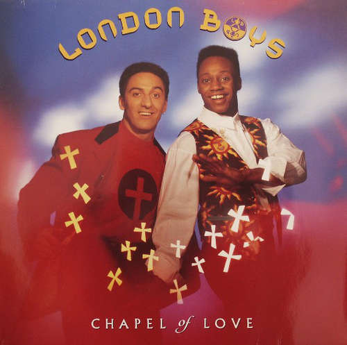 Cover London Boys - Chapel Of Love (12, Maxi) Schallplatten Ankauf