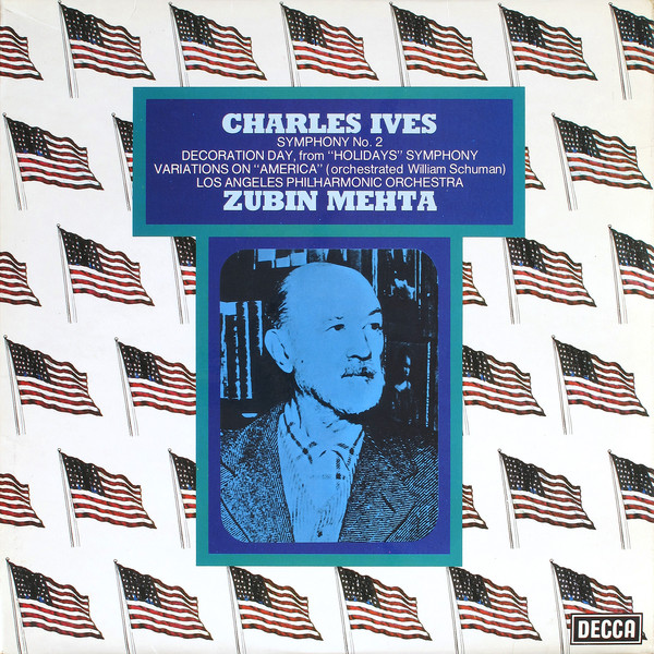 Cover Charles Ives - Los Angeles Philharmonic Orchestra, Zubin Mehta - Symphony No. 2 / Decoration Day / Variations On America (LP) Schallplatten Ankauf