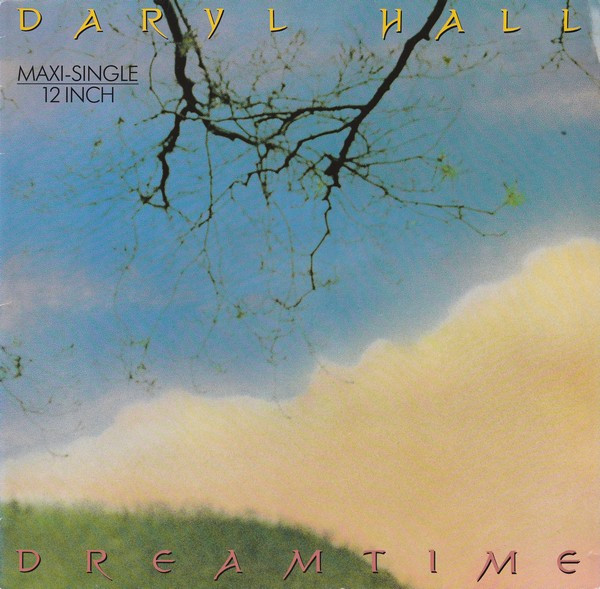 Cover Daryl Hall - Dreamtime (12, Maxi) Schallplatten Ankauf