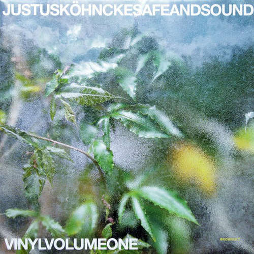 Cover Justus Köhncke - Safe And Sound - Vinyl Volume One (12) Schallplatten Ankauf