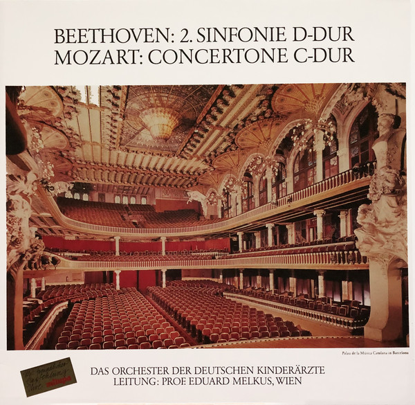 Cover Beethoven* / Mozart* - Das Orchester Der Deutschen Kinderärzte*, Prof. Eduard Melkus* - 2. Sinfonie D-Dur / Concertone C-Dur (LP, Comp) Schallplatten Ankauf