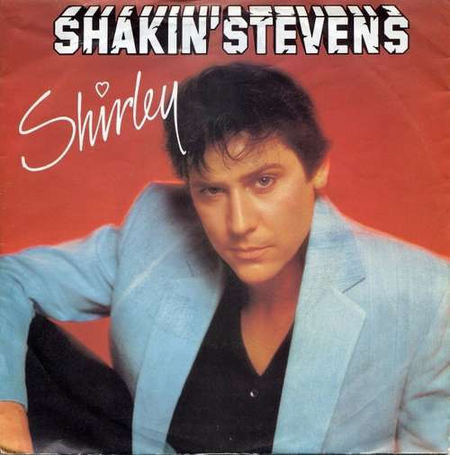 Bild Shakin' Stevens - Shirley (7, Single) Schallplatten Ankauf