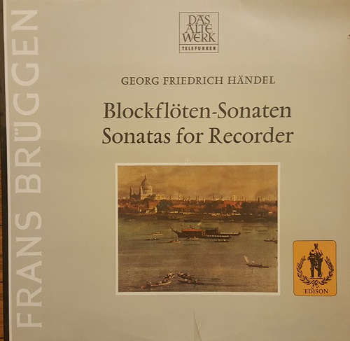 Cover Georg Friedrich Händel, Frans Brüggen - Blockfloten-Sonaten / Sonatas For Recorder (LP, Album) Schallplatten Ankauf