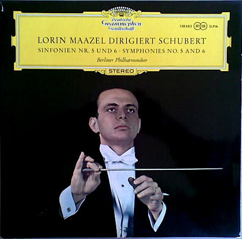 Cover Lorin Maazel Dirigiert Schubert* / Berliner Philharmoniker - Sinfonien Nr. 5 Und 6 . Symphonies No. 5 And 6 (LP, RE) Schallplatten Ankauf