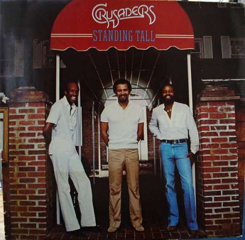 Bild The Crusaders - Standing Tall (LP, Album) Schallplatten Ankauf