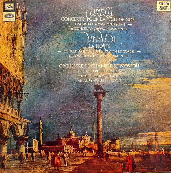 Cover Corelli* / Vivaldi* - Orchestre De Chambre De Moscou*, Rudolf Barshai, Michel Debost, Amaury Wallez - Concerto Pour La Nuit De Noël / La Notte (LP, Gat) Schallplatten Ankauf