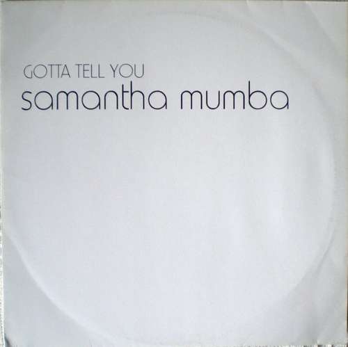 Cover Samantha Mumba - Gotta Tell You (12, Promo) Schallplatten Ankauf
