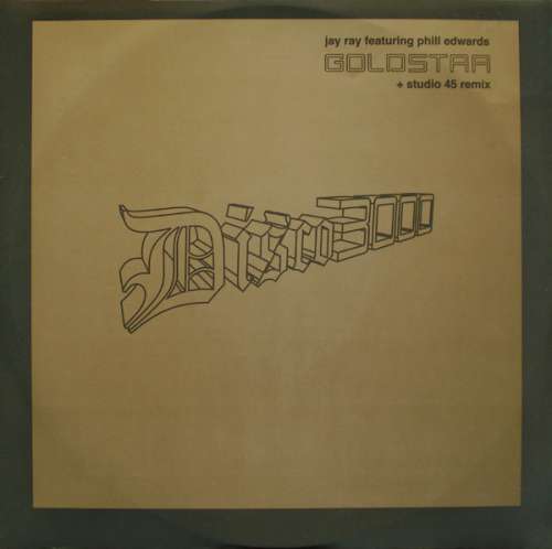 Cover Jay Ray Featuring Phill Edwards - Goldstar (12) Schallplatten Ankauf