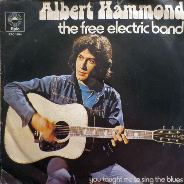 Cover Albert Hammond - The Free Electric Band  (7, Single, 4-p) Schallplatten Ankauf