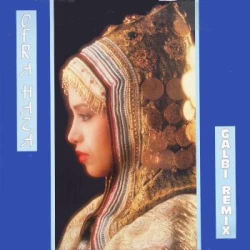 Cover Ofra Haza - Galbi (Remix) (12) Schallplatten Ankauf