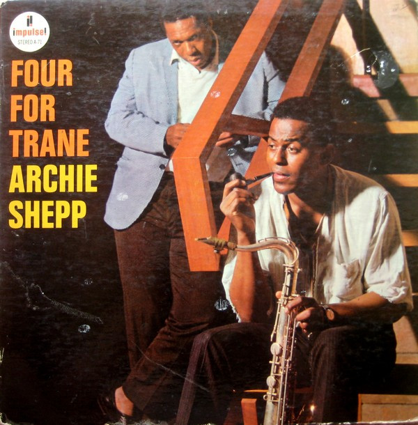 Cover Archie Shepp - Four For Trane (LP, Album, Gat) Schallplatten Ankauf