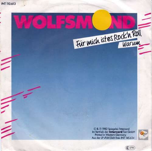 Bild Wolfsmond (2) - Für Mich Ist Es Rock'n Roll / Warum (7, Single) Schallplatten Ankauf