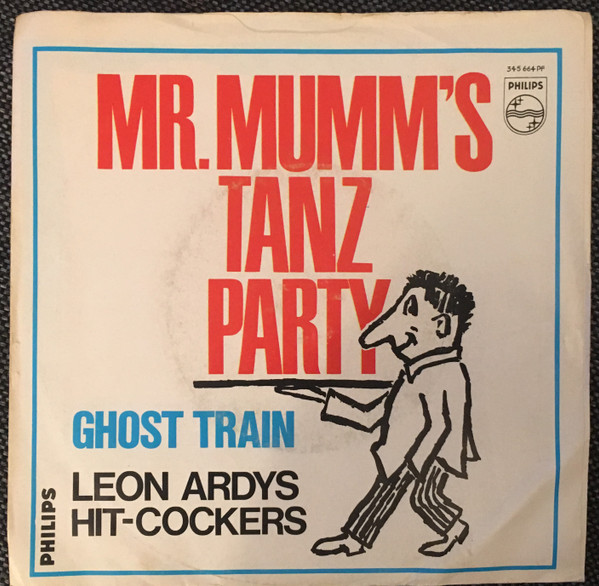 Cover Leon Ardys Hit-Cockers - Mr. Mumm's Tanzparty (7, Single) Schallplatten Ankauf