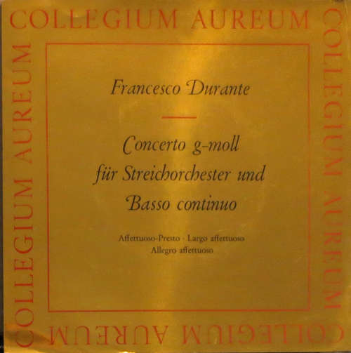Cover Francesco Durante, Collegium Aureum - Concerto G-moll Für Streichorchester Und Basso Continuo (7, Mono) Schallplatten Ankauf