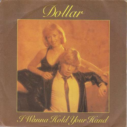Cover Dollar - I Wanna Hold Your Hand (7, Single) Schallplatten Ankauf