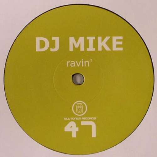 Cover DJ Mike (2) - Ravin' (12) Schallplatten Ankauf