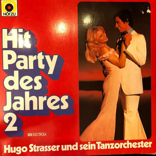 Cover Hugo Strasser Und Sein Tanzorchester - Hit-Party Des Jahres 2 (LP) Schallplatten Ankauf