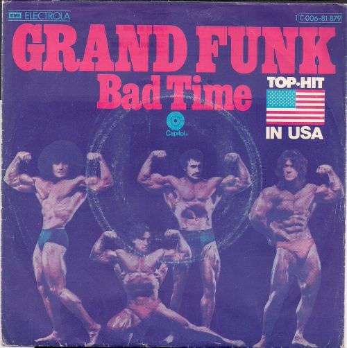 Cover Grand Funk* - Bad Time (7, Single) Schallplatten Ankauf