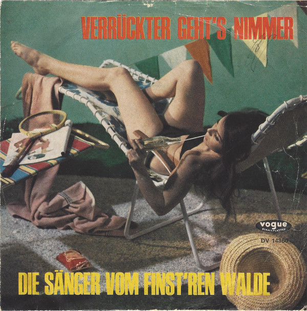 Cover Die Sänger Vom Finst'ren Walde* - Verrückter Geht's Nimmer - 2 - Stimmungspotpourri (7, Single) Schallplatten Ankauf
