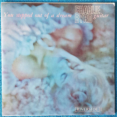 Cover Charlie Byrd - You Stepped Out Of A Dream (7, EP) Schallplatten Ankauf