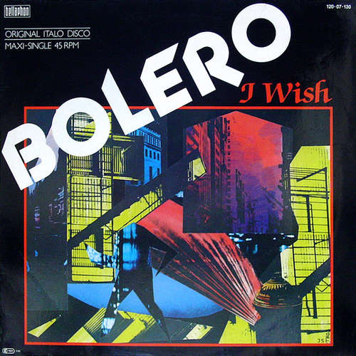 Cover Bolero - I Wish (12, Maxi) Schallplatten Ankauf