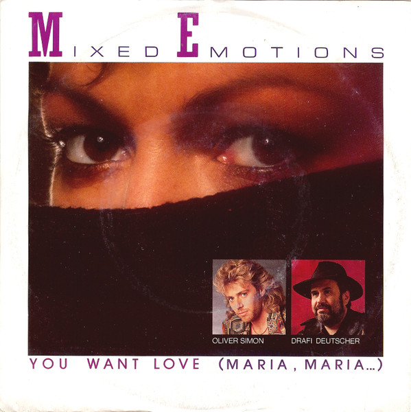 Bild Mixed Emotions - You Want Love (Maria, Maria...) (7, Single) Schallplatten Ankauf