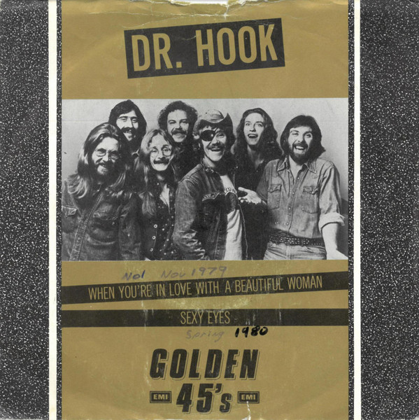 Cover Dr. Hook - When You're In Love With A Beautiful Woman / Sexy Eyes (7, Single) Schallplatten Ankauf