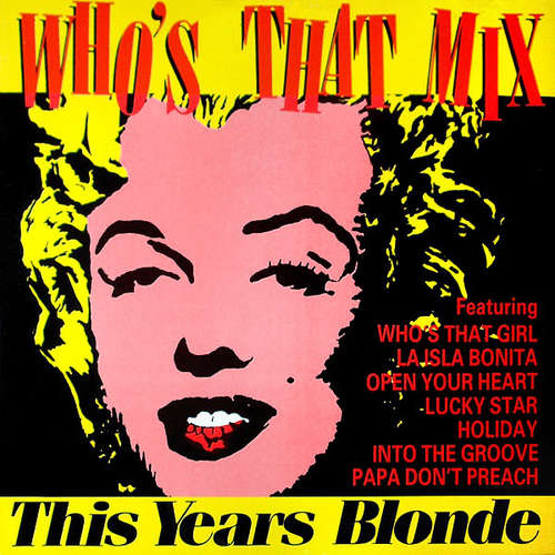 Cover This Year's Blonde - Who's That Mix (12) Schallplatten Ankauf