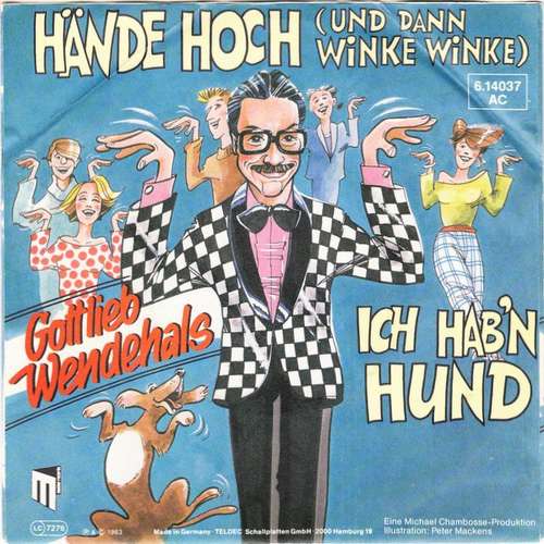 Cover Gottlieb Wendehals - Hände Hoch (Und Dann Winke Winke) (7, Single) Schallplatten Ankauf