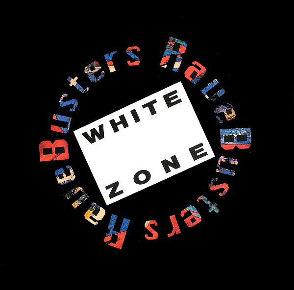 Cover Ravebusters - White Zone (12) Schallplatten Ankauf