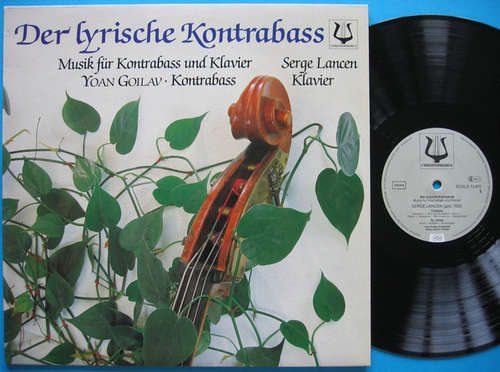 Cover Yoan Goilav, Serge Lancen - Der Lyrische Kontrabass - Musik Für Kontrabass Und Klavier (LP) Schallplatten Ankauf