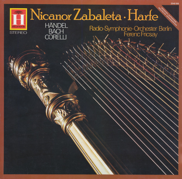 Cover Nicanor Zabaleta, Händel*, Bach*, Corelli*, Radio-Symphonie-Orchester Berlin, Ferenc Fricsay - Nicanor Zabaleta ∙ Harfe (LP, Comp, RE) Schallplatten Ankauf