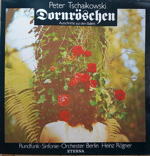 Cover Peter Tschaikowski* - Dornröschen (Ausschnitte Aus Dem Ballet) (LP) Schallplatten Ankauf