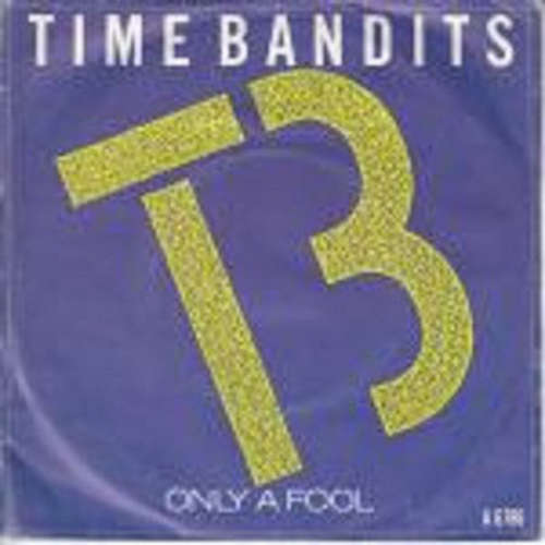 Cover Time Bandits - Only A Fool (Extended Re-Mix) (12) Schallplatten Ankauf