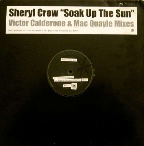 Cover Sheryl Crow - Soak Up The Sun (Victor Calderone & Mac Quayle Mixes) (12, Promo) Schallplatten Ankauf