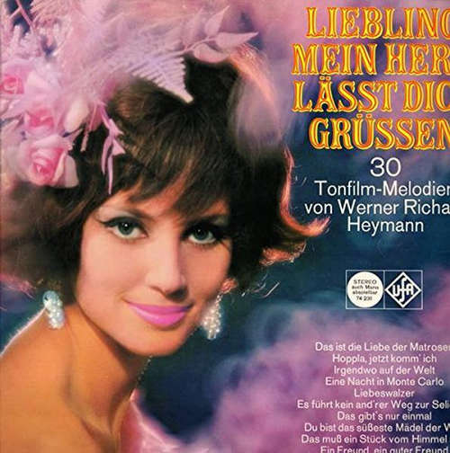 Cover Werner Richard Heymann - Liebling, Mein Herz Läßt Dich Grüßen (12, Comp) Schallplatten Ankauf