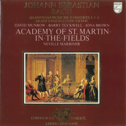 Cover Johann Sebastian Bach - Academy Of St. Martin-in-the-Fields* / Neville Marriner* - Brandenburgische Konzerte 1-2-6 (LP) Schallplatten Ankauf
