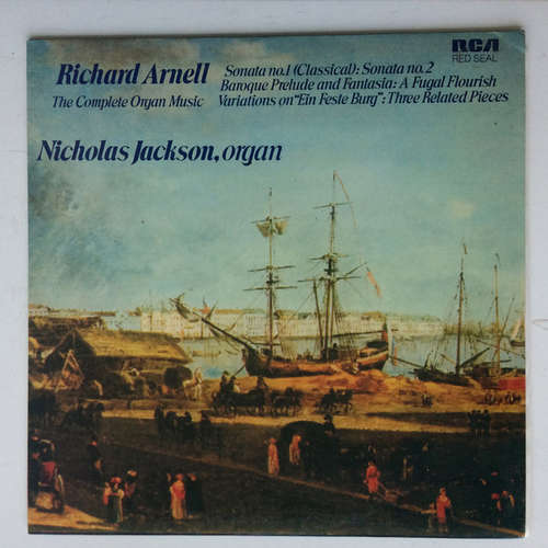 Cover Richard Arnell, Nicholas Jackson - The Complete Organ Music  (LP, Album) Schallplatten Ankauf