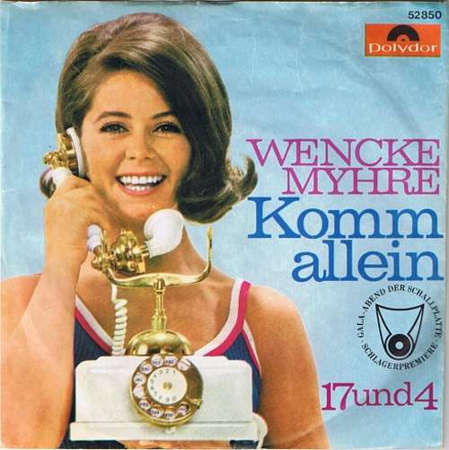 Cover Wencke Myhre - Komm Allein (7, Single, Mono) Schallplatten Ankauf