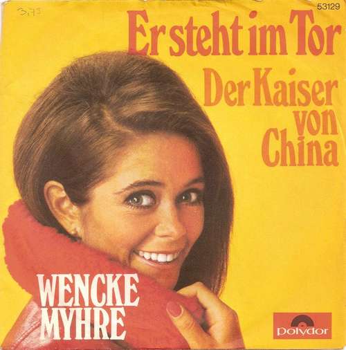 Bild Wencke Myhre - Er Steht Im Tor (7, Single) Schallplatten Ankauf