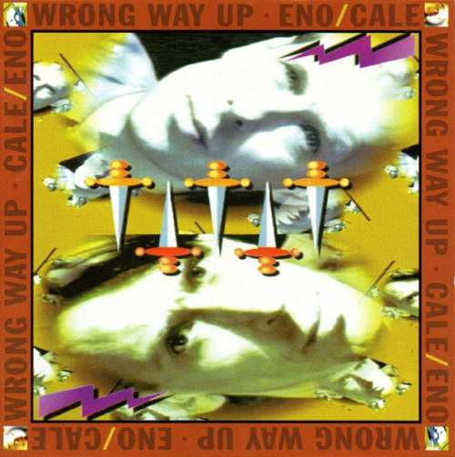 Cover Eno* / Cale* - Wrong Way Up (CD, Album) Schallplatten Ankauf