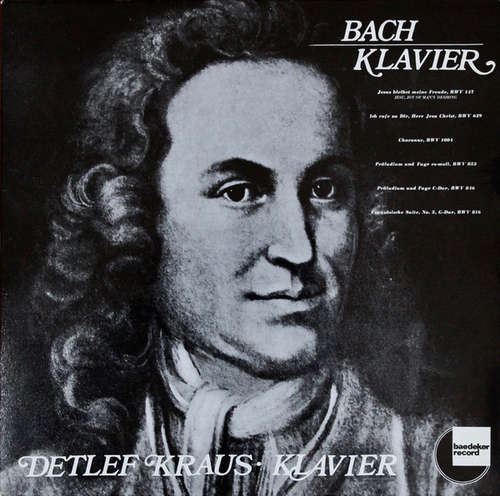 Cover Johann Sebastian Bach, Detlef Kraus - Bach Klavier (LP, Album) Schallplatten Ankauf