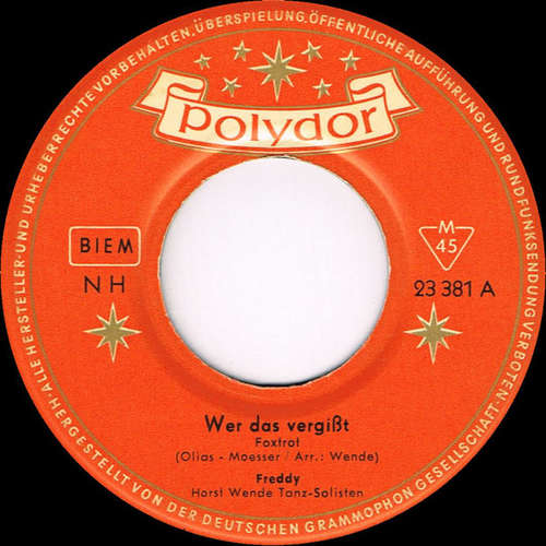 Cover Freddy* - Wer Das Vergißt / Heimatlos (7, Single, Mono) Schallplatten Ankauf