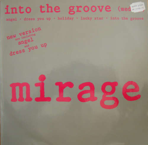 Cover Mirage (12) - Into The Groove (Medley) (12) Schallplatten Ankauf