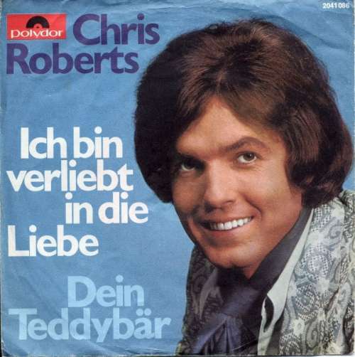 Cover Chris Roberts - Ich Bin Verliebt In Die Liebe (7, Single) Schallplatten Ankauf